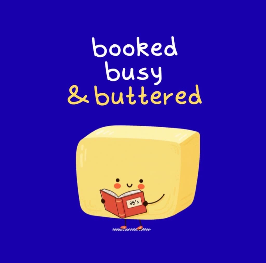booked busy & buttered