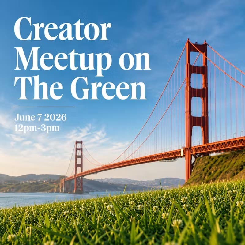 Creator Meetup on The Green